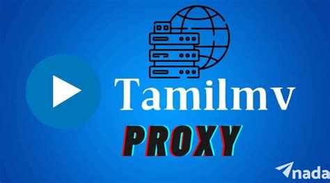 tamilmv unblock proxy|TamilMV Unblock Proxy